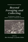 Cover: Beyond Foraging and Collecting - Kluwer Academic/Plenum Publishers
