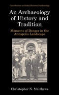 Cover: An Archaeology of History and Tradition - Kluwer Academic/Plenum Publishers