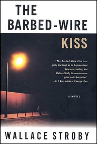 Abbildung von: The Barbed-Wire Kiss - Minotaur Books