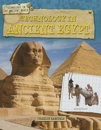 Enlarge image Cover: Technology in Ancient Egypt - Gareth Stevens Publishing