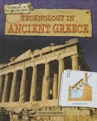 Enlarge image Cover: Technology in Ancient Greece - Gareth Stevens Publishing