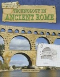 Cover: Technology in Ancient Rome - Gareth Stevens Publishing