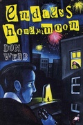 Cover: Endless Honeymoon - Minotaur Books