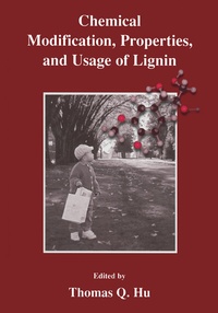 Abbildung von: Chemical Modification, Properties, and Usage of Lignin - Springer
