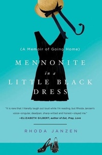 Abbildung von: Mennonite in a Little Black Dress - Henry Holt and Co.