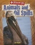 Cover: Animals and Oil Spills - Gareth Stevens Publishing