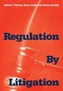 Cover: Regulation by Litigation - Yale University Press