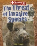 Cover: The Threat of Invasive Species - Gareth Stevens Publishing