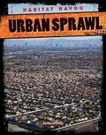 Cover: Urban Sprawl - Gareth Stevens Publishing