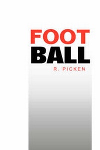 Abbildung von: Foot Ball - Xlibris Corporation