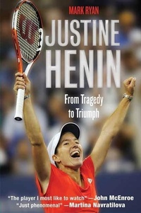 Abbildung von: Justine Henin - St. Martin's Press