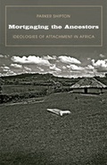 Cover: Mortgaging the Ancestors - Yale University Press