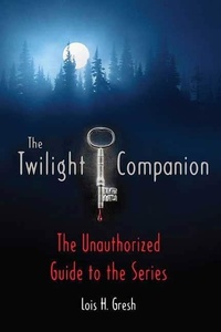 Abbildung von: The Twilight Companion - St. Martin's Griffin