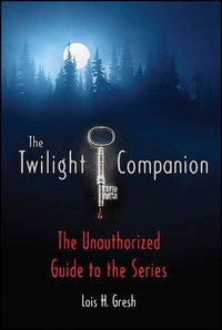 Enlarge image Cover: The Twilight Companion - St. Martin's Griffin