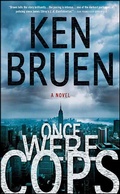 Cover: Once Were Cops - Minotaur Books