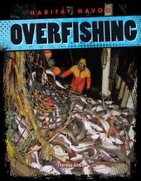 Enlarge image Cover: Overfishing - Gareth Stevens Publishing