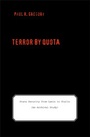 Cover: Terror by Quota - Yale University Press