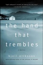 Cover: The Hand That Trembles - Minotaur Books