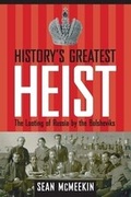Cover: History's Greatest Heist - Yale University Press