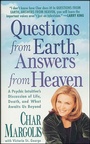 Cover: Questions from Earth, Answers from Heaven - St. Martin's Press