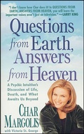 Cover: Questions from Earth, Answers from Heaven - St. Martin's Press