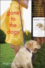 Cover: Gone to the Dogs - St. Martin's Griffin