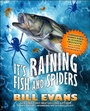 Cover: It's Raining Fish and Spiders - Forge Books
