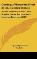 Cover: Catalogus Plantarum Horti Botanici Monspeliensis - Kessinger Publishing
