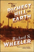 Cover: The Richest Hill on Earth - Forge Books