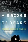 Cover: A Bridge of Years - Orb Books