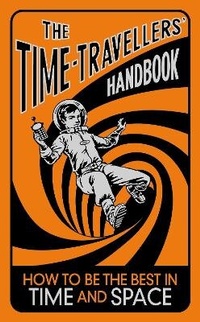 Enlarge image Cover: The Time-Travellers' Handbook - Buster Books