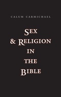 Cover: Sex and Religion in the Bible - Yale University Press