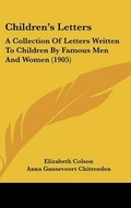 Cover: Children's Letters - Kessinger Publishing