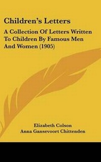 Enlarge image Cover: Children's Letters - Kessinger Publishing