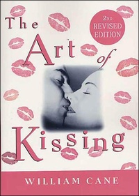 Enlarge image Cover: The Art of Kissing - St. Martin's Griffin
