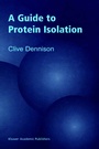Cover: A Guide to Protein Isolation - Kluwer Academic Publishers