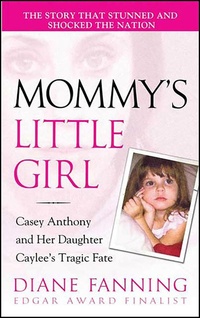 Abbildung von: Mommy's Little Girl - St. Martin's True Crime
