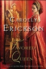 Cover: The Favored Queen - St. Martin's Press