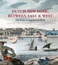 Cover: Dutch New York, between East and West - Yale University Press