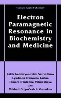 Abbildung von: Electron Paramagnetic Resonance in Biochemistry and Medicine - Kluwer Academic / Plenum Publishers