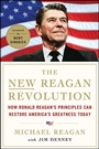 Cover: The New Reagan Revolution - Thomas Dunne Books