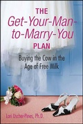 Cover: The Get-Your-Man-to-Marry-You Plan - St. Martin's Griffin