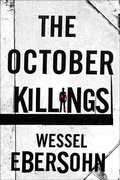 Cover: The October Killings - Minotaur Books