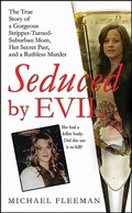 Cover: Seduced by Evil - St. Martin's True Crime