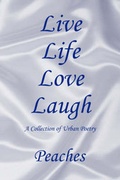 Cover: Live Life Love Laugh - Xlibris Corporation