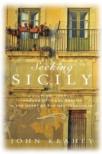 Abbildung von: Seeking Sicily - Thomas Dunne Books