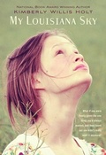 Cover: My Louisiana Sky - Henry Holt and Co. (BYR)