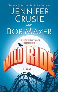 Enlarge image Cover: Wild Ride - St. Martin's Press