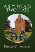 Cover: A Spy Wears Two Hats - Xlibris