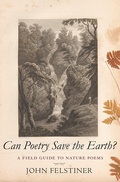 Cover: Can Poetry Save the Earth? - Yale University Press